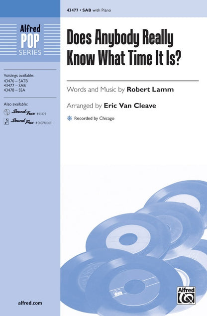 Does Anybody Really Know What Time It Is? SAB