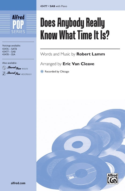 Does Anybody Really Know What Time It Is? SAB