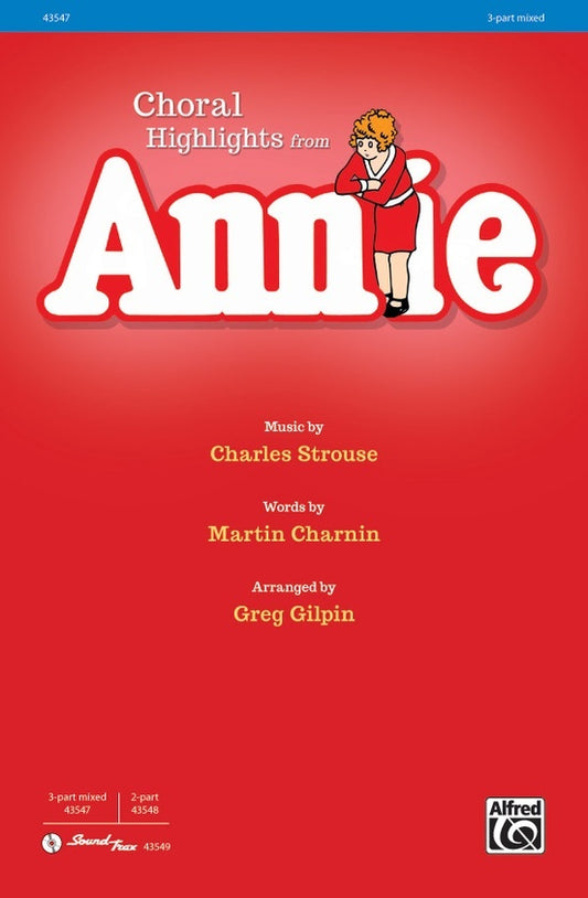 Annie: Choral Highlights 3 Pt Mixed
