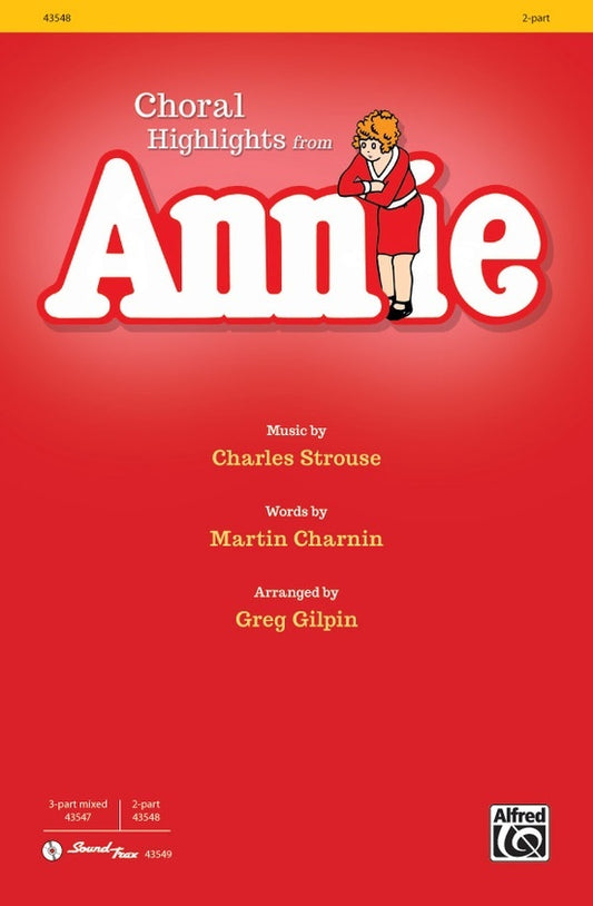 Annie: Choral Highlights 2 Pt Sheet Music