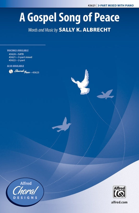 A Gospel Song of Peace SAB Choral Sheet Music