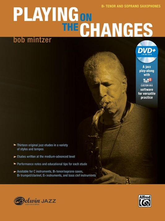 Playing On The Changes Bb TSax Book/DVD