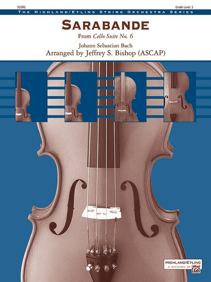Sarabande From Cello Suit No 6 String Orchestra Gr 3