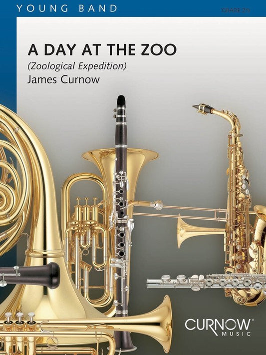 A Day at the Zoo — Concert Band Grade 2.5 (Curnow Music)