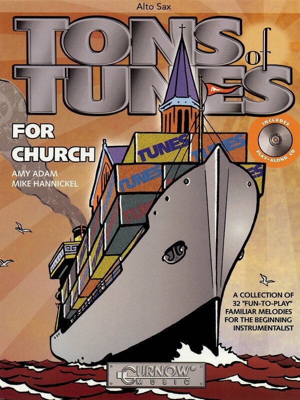 Tons of Tunes for Church — Alto Saxophone Book/CD (Curnow Music)