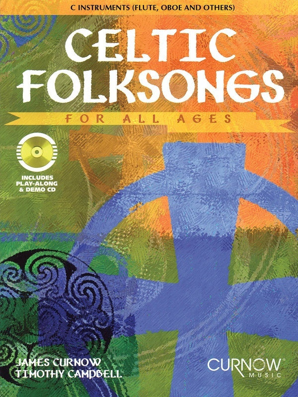 Celtic Folksongs For All Ages Book/CD C Edition