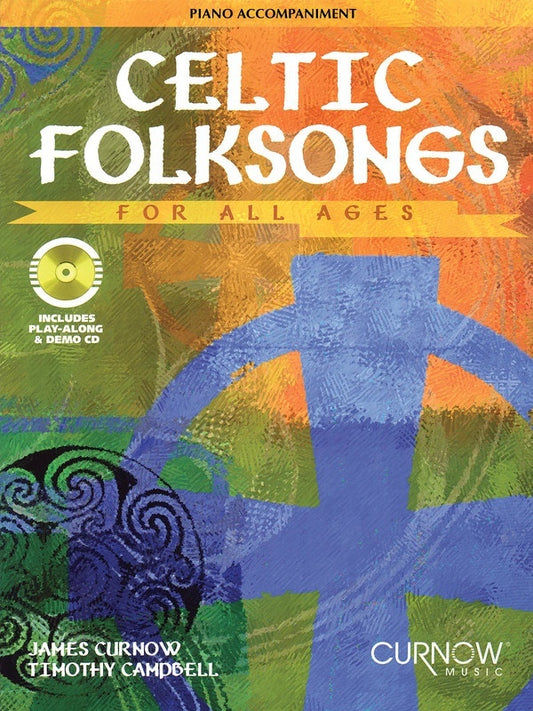 Celtic Folksongs For All Ages Piano Accomp (Softcover Book)