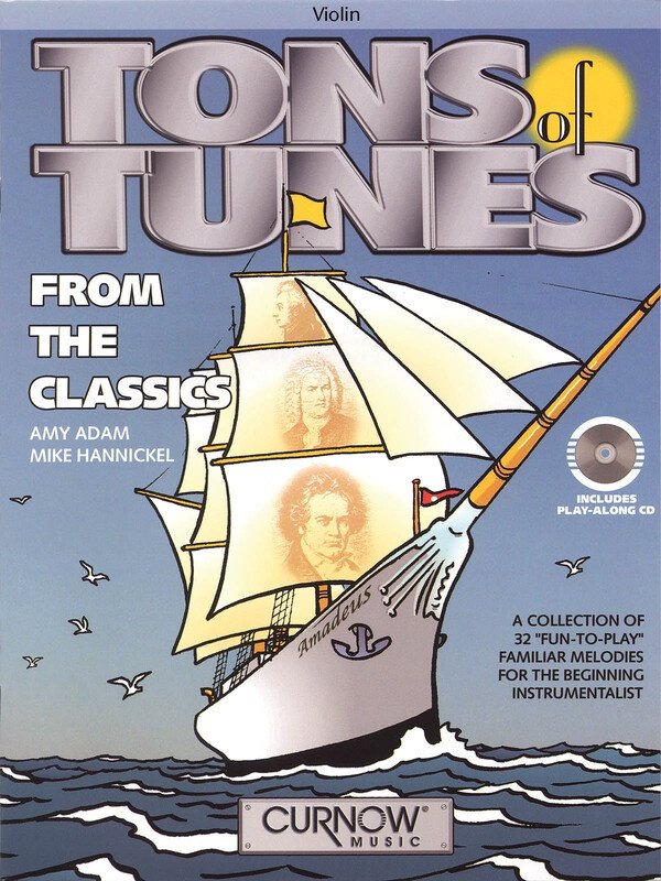 Tons of Tunes from the Classics — Violin, Book & CD (Curnow Music)