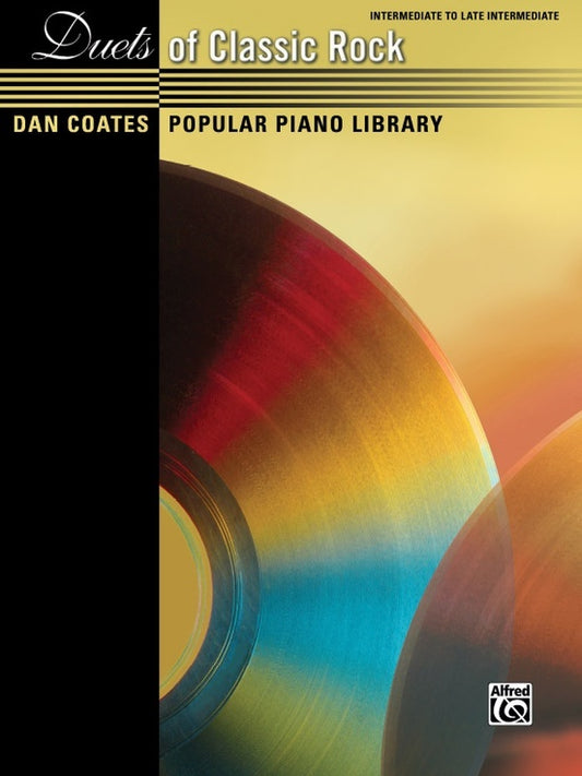 Duets Of Classic Rock - Intermediate Piano Duet