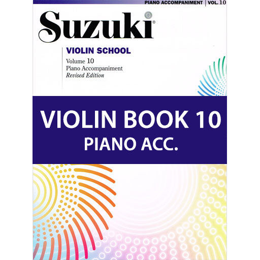 Suzuki Violin School Book/Vol. 10 International Edition - Piano Accompaniment 44059