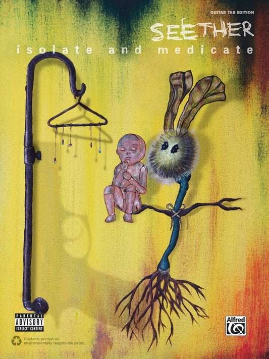 Seether: Isolate And Medicate Guitar Tab