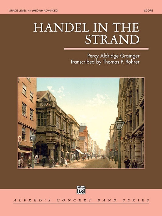 Handel In The Strand Concert Band Gr 4.5