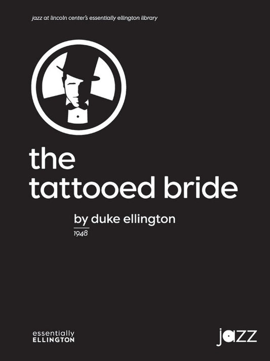 Tattooed Bride Jazz Ensemble Sheet Music Grade 5