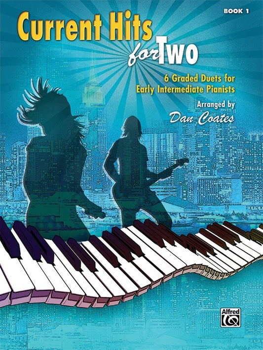 Current Hits For Two Book 1 Piano Duet