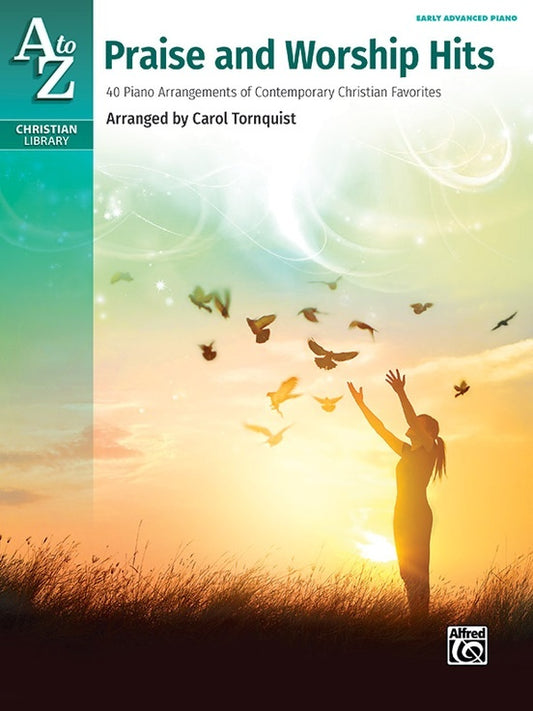 A to Z Praise and Worship Hits Piano Sheet Music