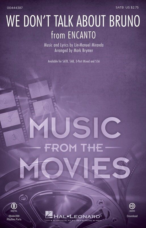 We Don't Talk About Bruno SATB Choral Arrangement