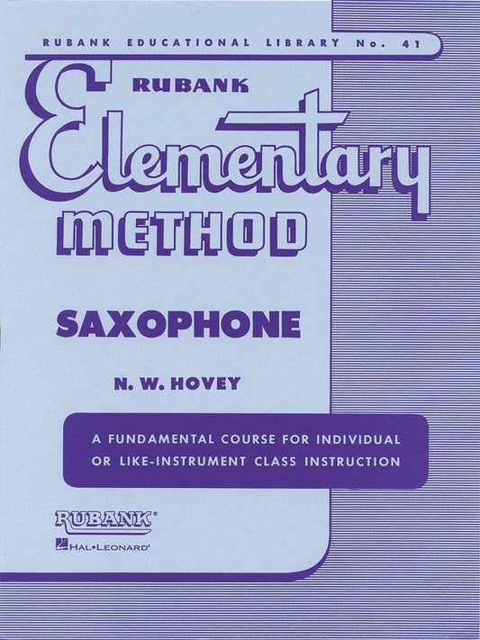 Rubank Elementary Method — Saxophone (Rubank Publications)