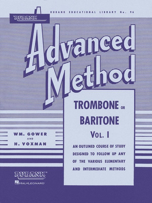 Rubank Advanced Method — Trombone Vol. 1 (Rubank Publications)