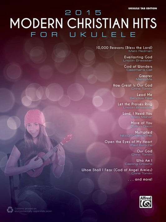 2015 Modern Christian Hits Ukulele Sheet Music