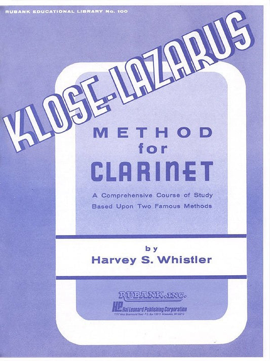 Klose Lazarus Method For Clarinet (Rubank Publications)
