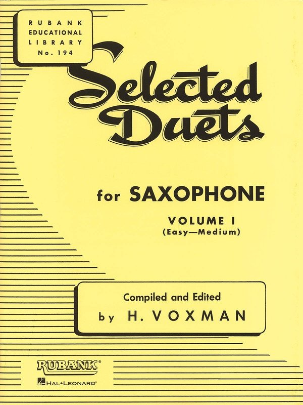 Selected Duets Vol. 1 — Saxophone, Easy/Medium (Rubank Publications)