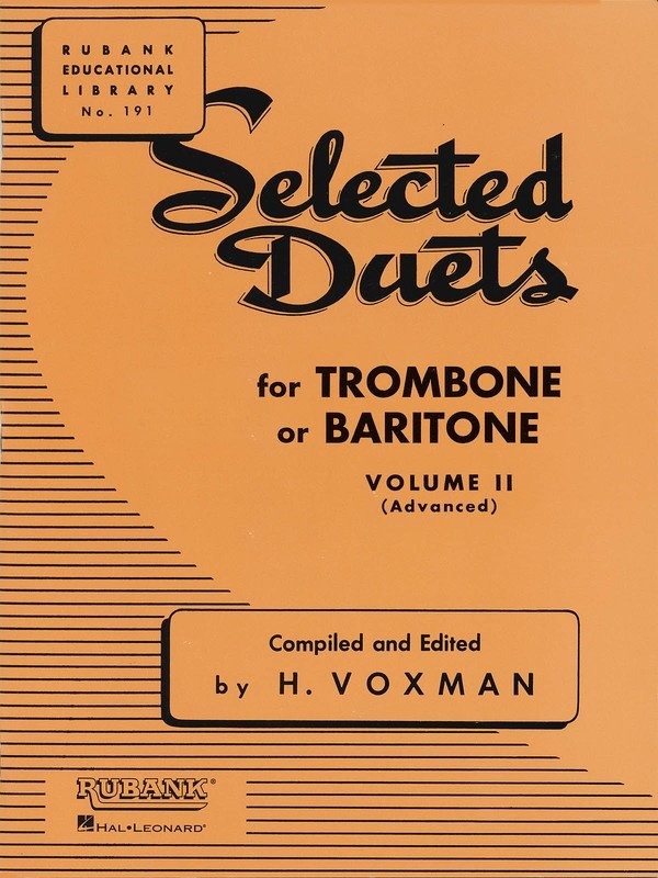 Selected Duets Vol. 2 — Trombone, Advanced (Rubank Publications)