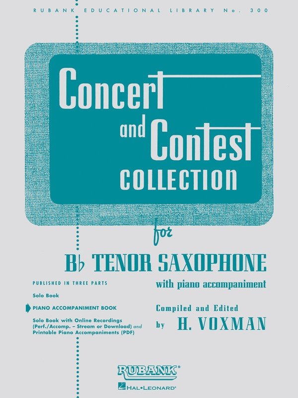 Concert and Contest Collection — Tenor Saxophone with Piano Accompaniment (Rubank Publications)
