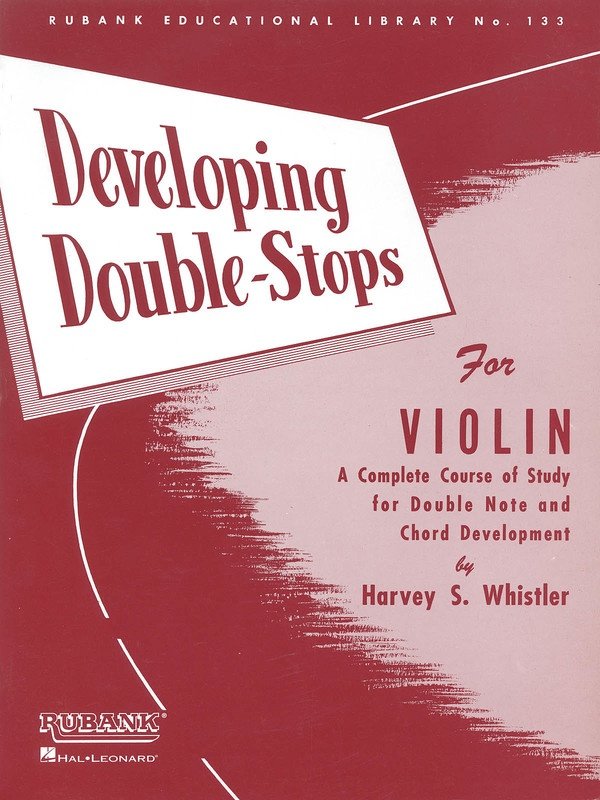 Developing Double Stops for Violin — ed. Harvey (Rubank Publications)