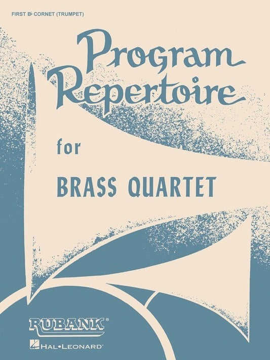 Program Repertoire for Brass Quartet — French Horn (Rubank Publications)