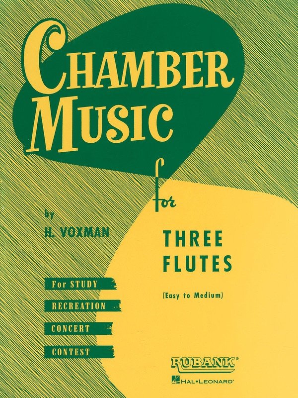 Chamber Music for 3 Flutes — Flute Trio (Rubank Publications)