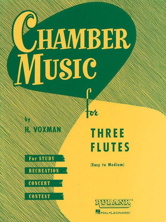Chamber Music for 3 Flutes — Flute Trio (Rubank Publications)