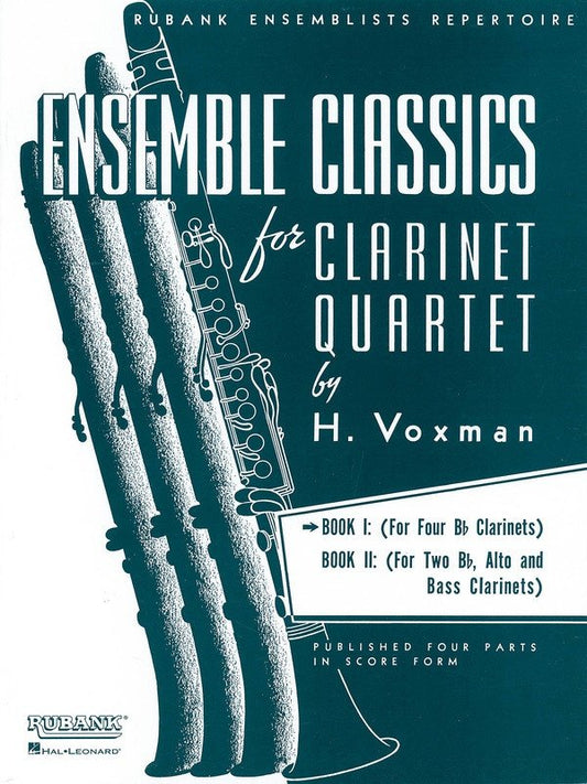 Ensemble Classics for Clarinet Quartet, Vol. 1 (Rubank Publications)