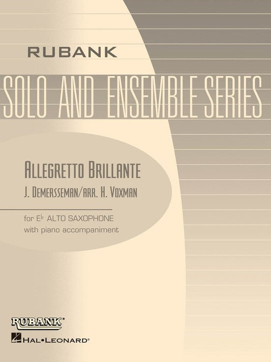 Demersseman: Allegretto Brillante, Op. 46 — Alto Saxophone & Piano (Rubank Publications)