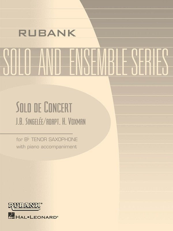 Solo de Concert, Op. 83 — Tenor Saxophone & Piano, arr. Voxman (Rubank Publications)