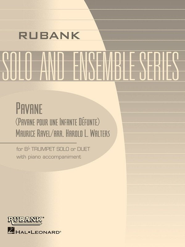 Pavane pour une Infante Defunte for Trumpet and Piano by Harold Walters