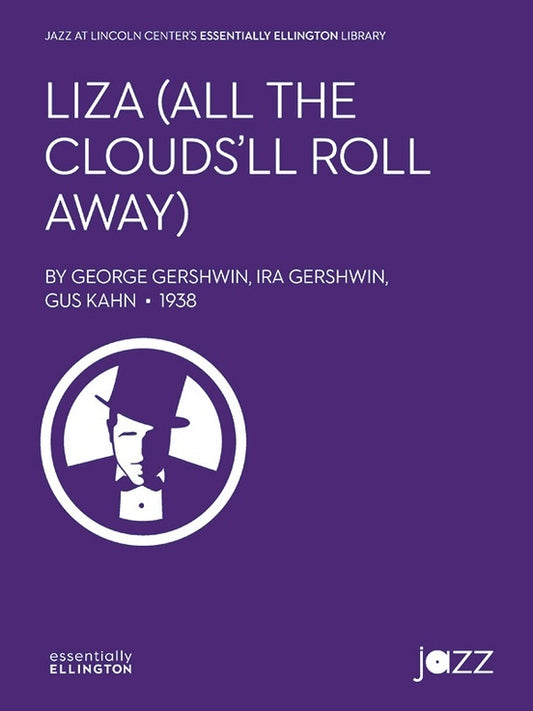 Liza (All The Clouds'll Roll Away) Junior Ensemble Gr 4