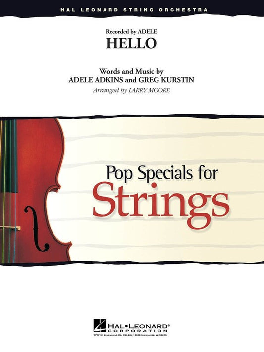 Hello — String Orchestra Grade 3–4 Score & Parts (Hal Leonard)