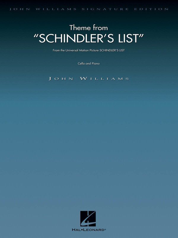Theme from Schindler's List for Cello/Piano - Hal Leonard, John Williams Signature Edition, 1 Page, Performance Time: 4:00