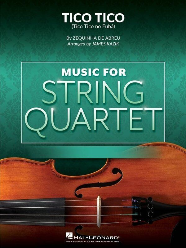 Tico Tico for String Quartet Level 3-4 by Hal Leonard - Cello & Viola, 13 Pages