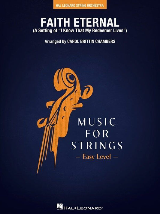 Faith Eternal for String Orchestra SO2 SC/PTS - Hal Leonard