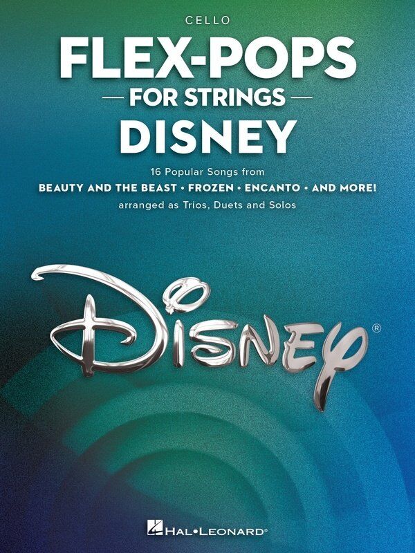 Flex-Pops for Strings: Disney Cello Edition