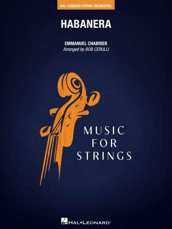 Habanera For String Orchestra So3-4 Sc/Pts (Hal Leonard)