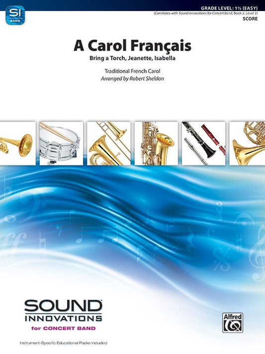 A Carol Francais Concert Band Sheet Music Grade 1.5