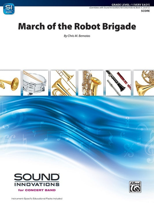 March Of The Robot Brigade Concert Band Gr 1