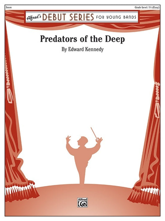 Predators Of The Deep Concert Band Gr 1.5
