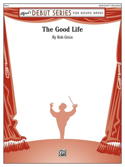 Good Life Concert Band Gr 1