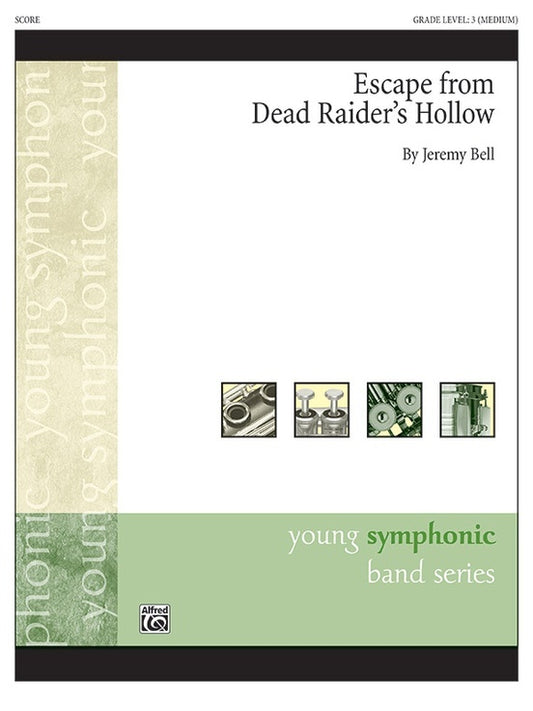 Escape From Dead Raiders Hollow Concert Band Gr 3