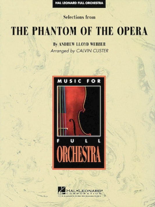 Selections From The Phantom Of The Opera Fo4 Full Score Score