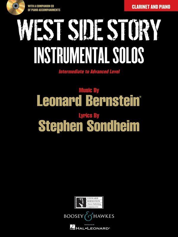 West Side Story Clarinet and Piano Book with CD - Intermediate to Advanced