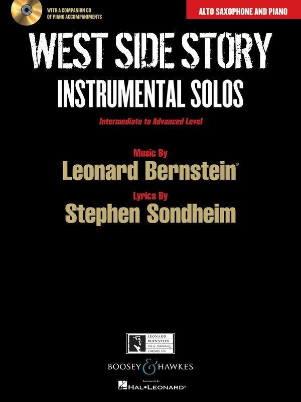 West Side Story Alto Saxophone and Piano Book with CD - Intermediate to Advanced Level